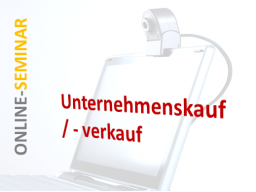 Webinar: "Wie kaufe / verkaufe ich (m)ein Hausverwaltungs-Unternehmen?!"