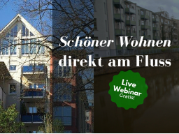 Webinar: Erholsames Wohnflair an der "Weißen Elster" in Leipzig