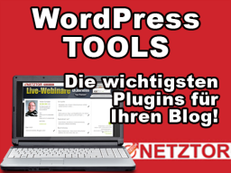 Webinar: WordPress Tools: Die wichtigsten Plugins für Ihren Blog!