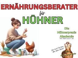 ERNÄHRUNGSBERATER FÜR HÜHNER BLOCK 2