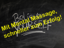 Webinar: Mit Mental Massage, schneller zum Erfolg!