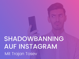 Webinar: Alles über Shadowbanning: Die geheime Strafe von Instagram