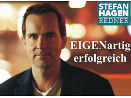 Webinar: Stefan Hagen - EIGENartig erfolgreich!
