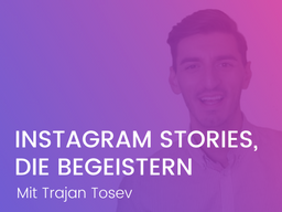 Webinar: Instagram Stories, die begeistern
