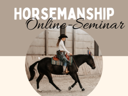 Webinar: Horsemanship Online-Seminar