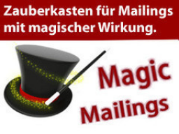 Webinar: Magic Mailings - ein Mailing-Profi öffnet seinen Zauberkasten (25. April 2013)