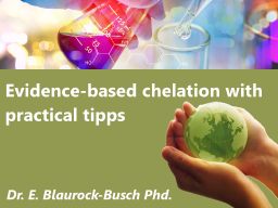 Webinar: Evidence-based chelation with practical tips