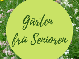 Webinar: Gärten für Senioren