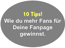 Webinar: 10 Tips, wie du mehr Fans für deine Fanpage gewinnst.