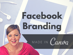 Webinar: Perfektes Facebook Branding Selbstgemacht In 1h