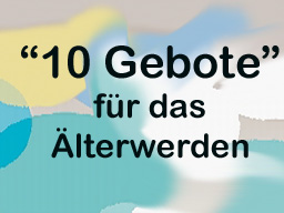 Webinar: Mit Power bis zum Sarg! "10 Gebote" für das Älterwerden!