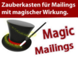 Webinar: Magic Mailings - ein Mailing-Profi öffnet seinen Zauberkasten (29.4.2014, 16 Uhr)