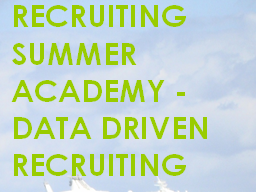 Webinar: RSA Data Driven Recruiting - Analytics/KPI/ATS