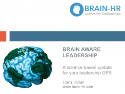 Webinar: BRAIN AWARE LEADERSHIP. A science-based update for your leadership GPS.