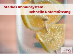 Webinar: Starkes Immunsystem - schnelle Unterstützung