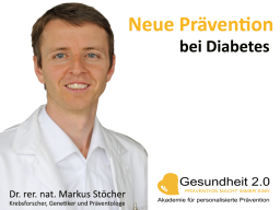 Webinar: Neue Prävention bei Diabetes