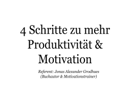 Webinar: 4 Schritte um Deine Motivation und Produktivität zu boosten!