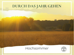 Durch das Jahr gehen  unterschiedliche Zeiten wahrnehmen und mit Duft erleben
