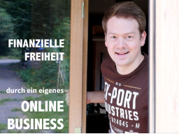 Webinar: Finanzielle Freiheit durch ein eigenes Online Business