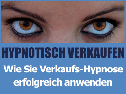 Webinar: Hypnotisch Verkaufen - Wie Sie Hypnose im Verkauf erfolgreich anwenden