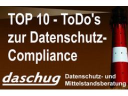 Webinar: Top 10 ToDo's im rechtlich-organisatorischen Datenschutz