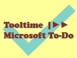 Webinar: Tooltime |►► Microsoft To-Do
