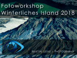 Webinar: Fotoworkshop in Island - Videochat mit Kristin Leske