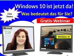 Webinar: Windows 10 ist jetzt da! Was bedeutet das für Sie?