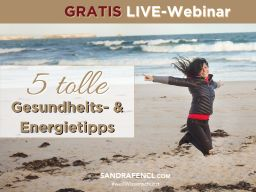 Webinar: 5 Gesundheits- & Energietipps für Dich ganz persönlich!