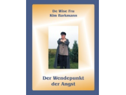 Webinar: Buchlesung - Kim Barkmann liest aus ihrem Buch "Der Wendepunkt der Angst"