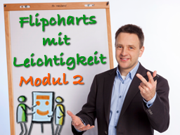 Webinar: Flipcharts mit Leichtigkeit - Modul 2