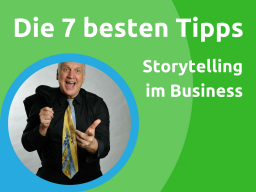 Webinar: Die 7 besten Tipps zum Storytelling