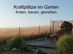 Webinar: Der Krafrplatz im Garten