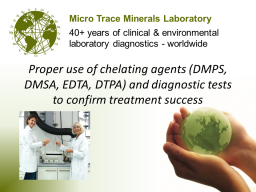Webinar: Use of chelating agents (DMPS, DMSA, EDTA, DTPA) and diagnostic tests to confirm treatment success