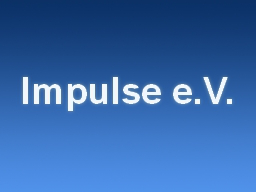 Webinar: Impulse e.V. Infoveranstaltung