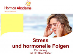 Webinar: Stress und hormonelle Folgen
