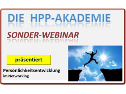 Webinar: HPP-Akademie - Sonderwebinar "Persönlichkeitsentwicklung Teil 1-3" im Networking