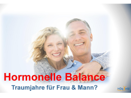Webinar: Hormonelle Balance, die besten Jahre für Frau & Mann
