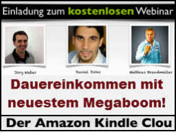 Webinar: Dauereinkommen mit  neuestem Megaboom: Amazon Kindle eBooks!