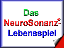 Webinar: Einführung: Das NeuroSonanz-Lebensspiel