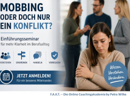 Mobbing... oder doch nur ein Konflikt - Einführungsseminar