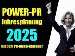 Webinar: POWER-PR-Jahres-Planung 2025 mit dem PR-Ideen-Kalender
