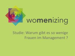 Webinar: Ergebnisse der Studie: Warum gibt es so wenige Frauen im Management?