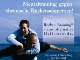 Webinar: Hilfe bei chronischen (Rücken-) Schmerzen! Rücken-Braining® - Coach - Einführungswebinar