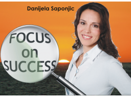 Webinar: Danijela Saponjic - Was Sie sehen, bekommen Sie auch!