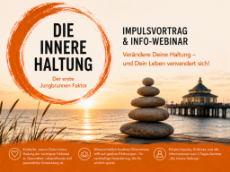 Die Innere Haltung  der erste Jungbrunnenfaktor - Impulsvortrag